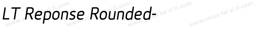 LT Reponse Rounded字体转换